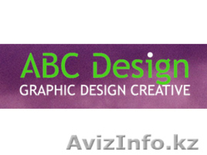 Разработка дизайна полиграфии и наружной рекламы abcdesign. kz #1050442