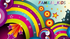 Праздничное Агенство Familia-kids. Организация детских праздников! #1317358